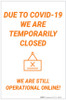 Covid-19: Temporary Closures We Are Still Operational Online! - Label Covid-19: Temporary Closures We Are Still Operational Online! - Label