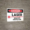 Danger: PPE Laser Wear Eye Protection - Wall Sign