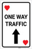 Casino - One Way Traffic Hearts Playing Card with Arrow Up Portrait - Label Casino - One Way Traffic Hearts Playing Card with Arrow Up Portrait - Label