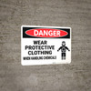 Danger: PPE Wear Protective Clothing When Handling Chemicals - Wall Sign Danger: PPE Wear Protective Clothing When Handling Chemicals - Wall Sign