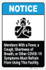 Members With COVID-19 Symptoms Must Refrain From Using This Facility - Label