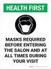Health First: Masks Required Before Entering The Salon with Icon - Wall Sign