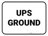 UPS Ground Rectangle White Rectangle - Floor Sign UPS Ground Rectangle White Rectangle - Floor Sign