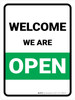 Welcome We Are Open Green Portrait - Wall Sign