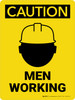 Caution: Men Working with Icon Portrait - Wall Sign