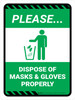 Please Dispose of Masks & Gloves Properly Green with Icon Portrait - Wall Sign Please Dispose of Masks & Gloves Properly Green with Icon Portrait - Wall Sign