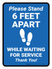 Please Stand 6 Feet Apart While Waiting for Service - Thank you! Portrait - Wall Sign Please Stand 6 Feet Apart While Waiting for Service - Thank you! Portrait - Wall Sign