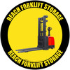 Reach Forklift Storage - Floor Sign Reach Forklift Storage - Floor Sign