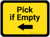 Pick if Empty Arrow Left - Yellow Rectangle - Floor Sign