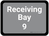 Receiving Bay 9 - Gray Rectangle - Floor Sign