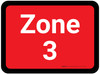 Zone 3 - Red Rectangle - Floor Sign Zone 3 - Red Rectangle - Floor Sign