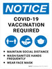 Notice: Covid-19 Vaccination Required Social Distance Wash Hands Wear Mask with Graphic Portrait - Wall Sign
