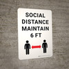 Social Distance - Maintain 6 ft with Graphic White Portrait - Wall Sign Social Distance - Maintain 6 ft with Graphic White Portrait - Wall Sign