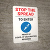 Stop the Spread - To Enter Proof of Covid-19 Vaccination Required with Graphics Portrait - Wall Sign Stop the Spread - To Enter Proof of Covid-19 Vaccination Required with Graphics Portrait - Wall Sign