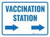 Vaccination Station Two Arrows Right Landscape - Wall Sign Vaccination Station Two Arrows Right Landscape - Wall Sign