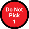 Do Not Pick 1 - Red Circle - Floor sign