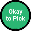 Okay to Pick - Green Circle - Floor sign Okay to Pick - Green Circle - Floor sign