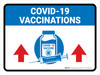 Covid-19 Vaccinations Arrow Up with Icon Landscape - Wall Sign Covid-19 Vaccinations Arrow Up with Icon Landscape - Wall Sign