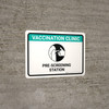 Vaccination Clinic: Pre-Screening Station Green Landscape - Wall Sign