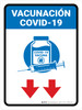 Covid-19 Vaccinations Down Arrow Spanish Portrait - Wall Sign Covid-19 Vaccinations Down Arrow Spanish Portrait - Wall Sign