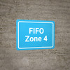 FIFO Zone 4 Blue Landscape - Wall Sign FIFO Zone 4 Blue Landscape - Wall Sign
