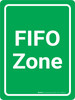 FIFO Zone Green Portrait - Wall Sign