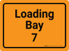 Loading Bay 7 Orange Landscape - Wall Sign Loading Bay 7 Orange Landscape - Wall Sign