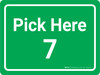 Pick Here 7 Green Landscape - Wall Sign
