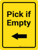 Pick if Empty Arrow Left Yellow Portrait - Wall Sign