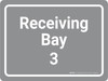 Receiving Bay 3 Grey Landscape - Wall Sign