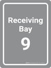 Receiving Bay 9 Grey Portrait - Wall Sign