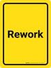 Rework Yellow Portrait - Wall Sign