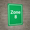 Zone 8 Green Portrait - Wall Sign