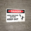 Danger: Enclosure Must Not Be Entered Contains High Voltage - Wall Sign