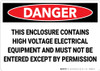 Danger: Electrical High Voltage Permission - Wall Sign Danger: Electrical High Voltage Permission - Wall Sign