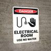 Danger: Electrical Room Use No Water - Wall Sign Danger: Electrical Room Use No Water - Wall Sign