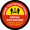 Thank You For Practicing Social Distancing in Public Spaces Circular - Floor Sign