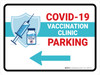 Covid-19 Vaccination Clinic Parking Left Arrow Landscape - Wall Sign Covid-19 Vaccination Clinic Parking Left Arrow Landscape - Wall Sign
