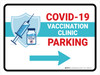Covid-19 Vaccination Clinic Parking Right Arrow Landscape - Wall Sign Covid-19 Vaccination Clinic Parking Right Arrow Landscape - Wall Sign