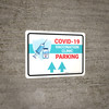 Covid-19 Vaccination Clinic Parking Up Arrow Landscape - Wall Sign