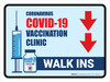 Covid-19 Vaccine Clinic: Walk Ins Down Arrow Landscape - Wall Sign Covid-19 Vaccine Clinic: Walk Ins Down Arrow Landscape - Wall Sign