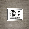 Immunization with Vaccine Injection Icon Left Arrow Landscape - Wall Sign