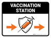 Vaccination Station Right Arrow Landscape - Wall Sign