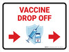 Vaccine Drop Off Right Arrow V3 Landscape - Wall Sign