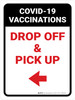 Covid-19 Vaccinations: Drop Off And Pickup Left Arrow Portrait - Wall Sign