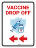 Vaccine Drop Off Left Arrow Red Portrait - Wall Sign