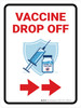 Vaccine Drop Off Right Arrow Red Portrait - Wall Sign