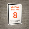 Vaccine Station 8 Portrait - Wall Sign Vaccine Station 8 Portrait - Wall Sign