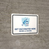 Get Vaccinated Here with Icon Bilingual Landscape - Wall Sign