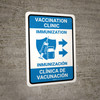 Vaccination Clinic Immunization Right Arrow Bilingual Blue Portrait - Wall Sign Vaccination Clinic Immunization Right Arrow Bilingual Blue Portrait - Wall Sign